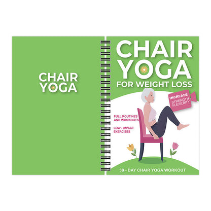 Chair Yoga for Seniors Over 60: A Complete Guide with 40+ Gentle Low-Impact Exercises for Strength, Mobility, Balance & Weight Loss