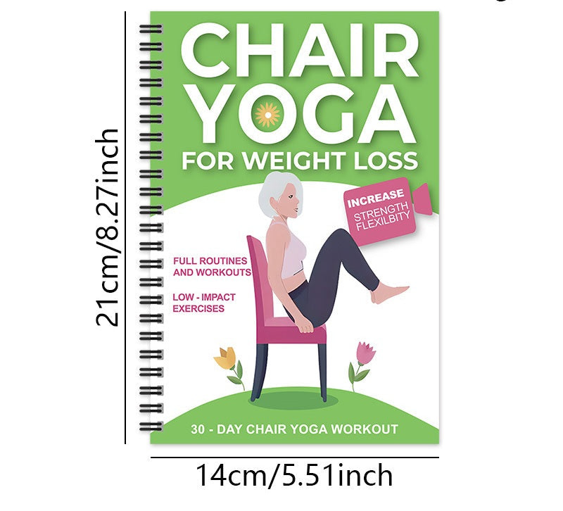 Chair Yoga for Seniors Over 60: A Complete Guide with 40+ Gentle Low-Impact Exercises for Strength, Mobility, Balance & Weight Loss