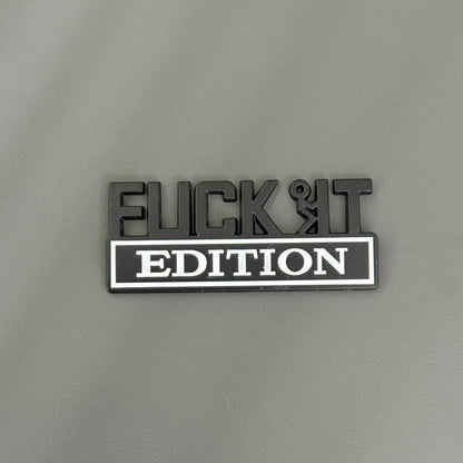 ⏰ "FUCK IT"-Edition Emblem (2er-Set)