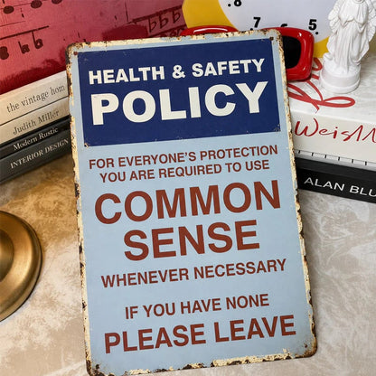 🔥LAST DAY 50% OFF - 😂🤘Sarcastic "Common Sense Policy" Vintage Metal Sign